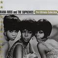 Diana Ross and the Supremes - The Ultimate Collection
