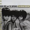 Diana Ross and the Supremes - The Ultimate Collection