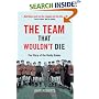 The Team That Wouldn't Die: The Story of the Busby Babes