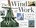 The Wind at Work: An Activity Guide to Windmills