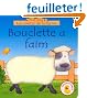 Bouclette a faim