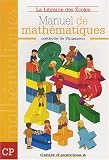 Manuel de mathématiques CP : Cahier d'exercices A