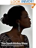 The Oprah Winfrey Show: Reflections on an American Legacy
