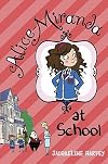 Alice-Miranda at School   [ALICE-MIRANDA AT SCHOOL] [Hardcover]