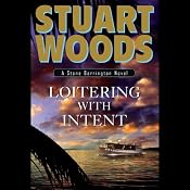 Loitering With Intent: Stone Barrington | Stuart Woods