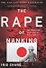 The Rape Of Nanking: The Forgotten Holocaust Of World War II