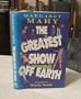 The Greatest Show off Earth