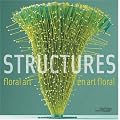 Structures en art floral
