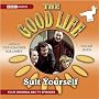 The "Good Life": Suit Yourself v. 7 (BBC Audio)