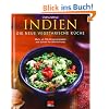 Indien - Die neue vegetarische K�che