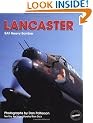 The Lancaster: RAF Heavy Bomber (Living History Series: World War II)