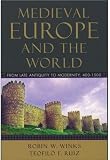 ISBN: 0195156935 - Medieval Europe and the World: From Late Antiquity to Modernity, 400-1500