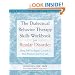 The Dialectical Behavior Therapy Skills Workbook for Bipolar Disorder: Using DBT to Regain Control of Your Emotions and Your Life (New Harbinger Self-Help Workbook)