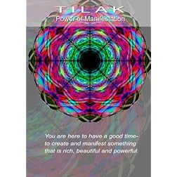 Tilak, Power of Manifestation