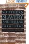 Southern Slavery and the Law, 1619-1860 (Studies in Legal History)
