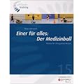 Einer f�r alles: Der Medizinball: Fitness f�r den ganzen K�rper