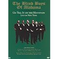 The Blind Boys of Alabama: Go Tell it on the Mountain Live in New York (Widescreen)
