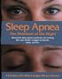 Sleep Apnea - The Phantom of the Night: Overcome sleep apnea  syndrome and snoring