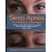 Sleep Apnea - The Phantom of the Night: Overcome sleep apnea  syndrome and snoring