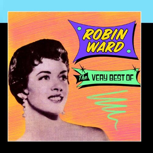Robin Ward - The Best Of The Girl Groups, Volume 2 - Zortam Music