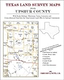 Texas Land Survey Maps for Upshur County
