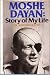 Moshe Dayan: Story of My Life: An Autobiography