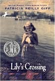  : Lily's Crossing