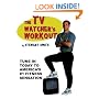 The TV Watcher's Workout