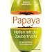PAPAYA - Heilen mit der Zauberfrucht � Ein ganzheitliches Gesundheitshandbuch