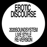 Erotic Discourse Remixes