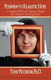 Pessimism to Realistic Hope: A Cognitive-Behavioral Treatment Program for Depression and Self-Esteem