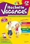 Hachette Vacances - du CP au CE1