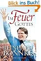 Im Feuer Gottes - Eine Autobiografie