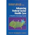 Advancing Federal Sector Health Care: A Model for Technology Transfer