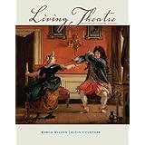 living theatre a history of theatre