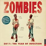 Zombies: The Year of Infection 2011