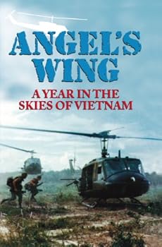 angel's wing: a year in the skies of vietnam - joseph r. finch