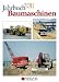 Jahrbuch Baumaschinen 2011