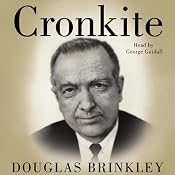 Cronkite | [Douglas Brinkley]