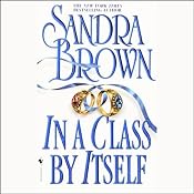 In a Class by Itself | [Sandra Brown]
