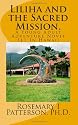 Liliha and the Sacred Mission.: A Young Adult Adventure Novel Set In Hawaii