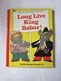 Long live King Babar!
