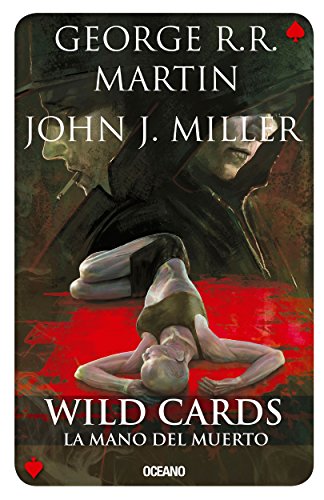 Wild Cards 7. La mano del muerto (Spanish Edition)