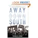 Away Down South: A History of Southern Identity