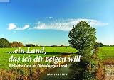 Produkt-Bild: ?ein Land, das ich dir zeigen will: Biblische Orte im Oldenburger Land
