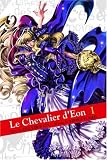 Le Chevalier dEon 1 (Le Chevalier Deon)