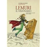 Lemuri. Il visionario. Con CD Audiodi Vittorio Centrone