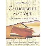 Calligraphie magiquepar Olivier Manitara