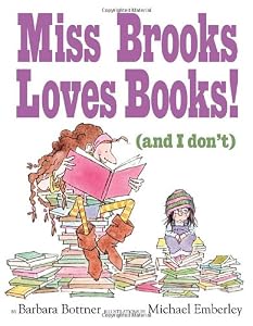 Cover of "Miss Brooks Loves Books (And I ... Cover of "Miss Brooks Loves Books (And I ...