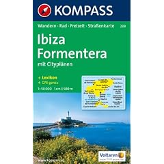 239: Ibiza & Formentera 1:50, 000: Wandern. Rad. Freizeit. Stra�enkarte. Mit Citypl�nen. GPS-genau